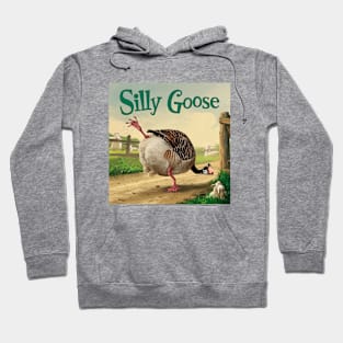 Silly Goose Hoodie